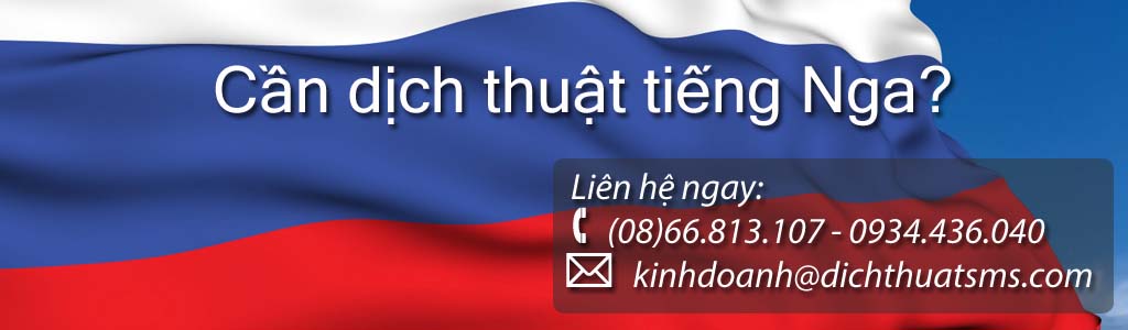 Dịch tài liệu tiếng Nga - Công ty Dịch Thuật SMS