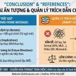 "CONCLUSION" & "REFERENCES": KẾT BÀI ẤN TƯỢNG VÀ QUẢN LÝ TRÍCH DẪN ĐÚNG CHUẨN QUỐC TẾ