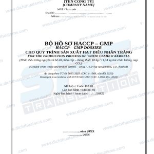 Bộ hồ sơ biểu mẫu HACCP và GMP song ngữ Anh Việt cho hạt điều nhân trắng