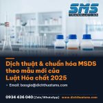 Dịch thuật và chuẩn hóa MSDS theo mẫu mới của Luật Hóa chất 2025