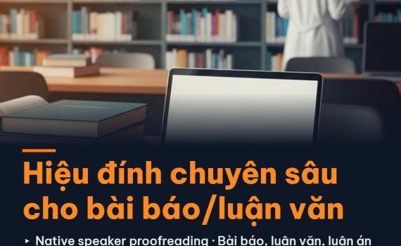 Hiệu đính chuyên sâu cho bài báo, luận văn – Dịch Thuật SMS
